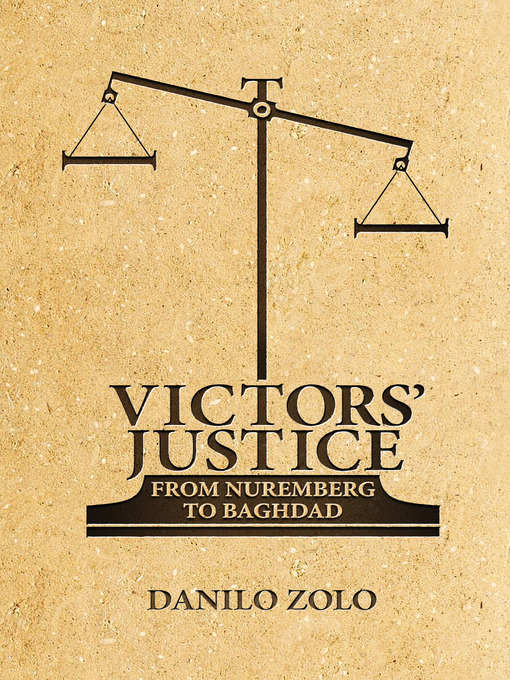 Title details for Victors' Justice by Danilo Zolo - Available